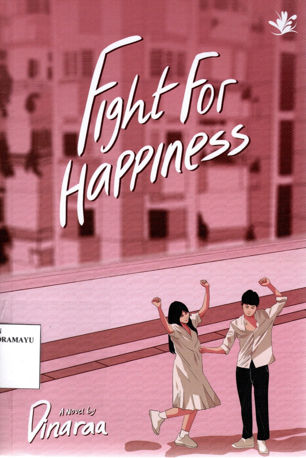 Fight For Happiness