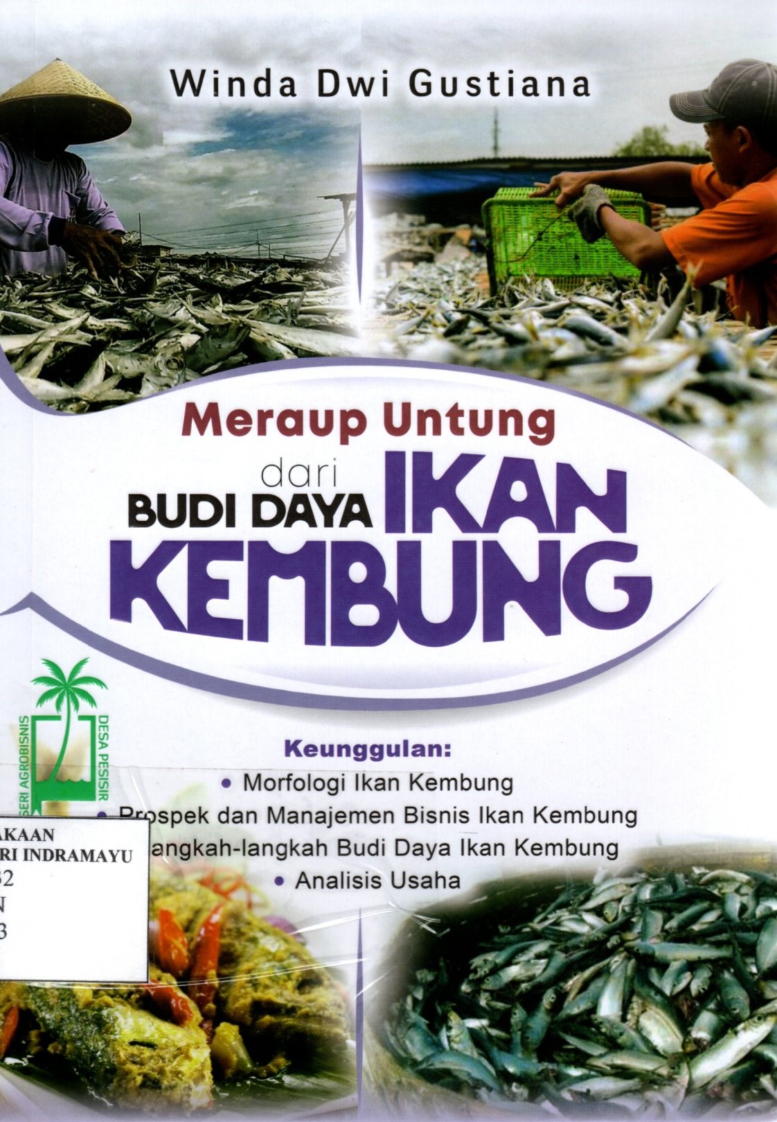 Meraup Untung dari Budidaya Ikan Kembung