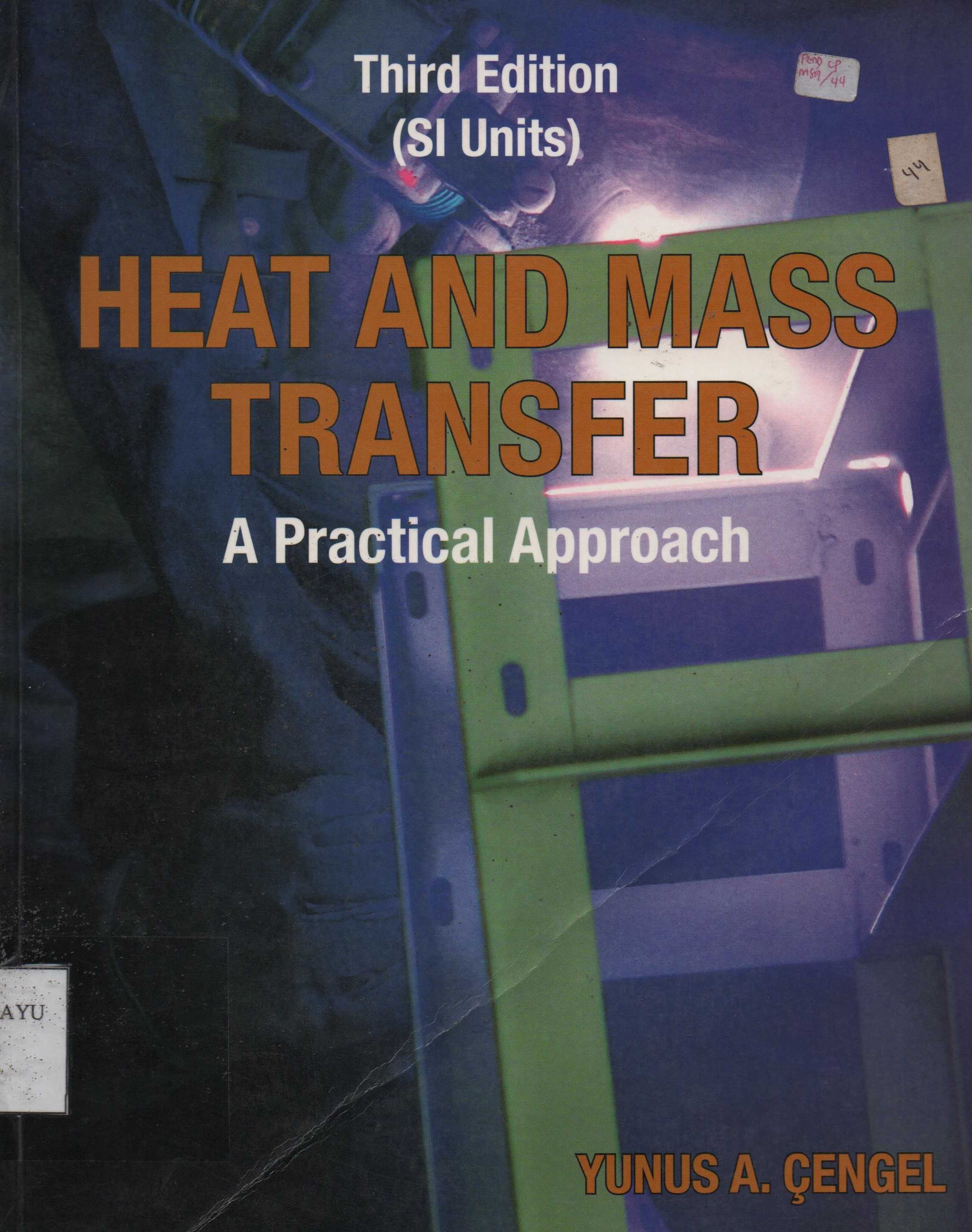 Heat And Mass Transfer A Practical Approach ed.3